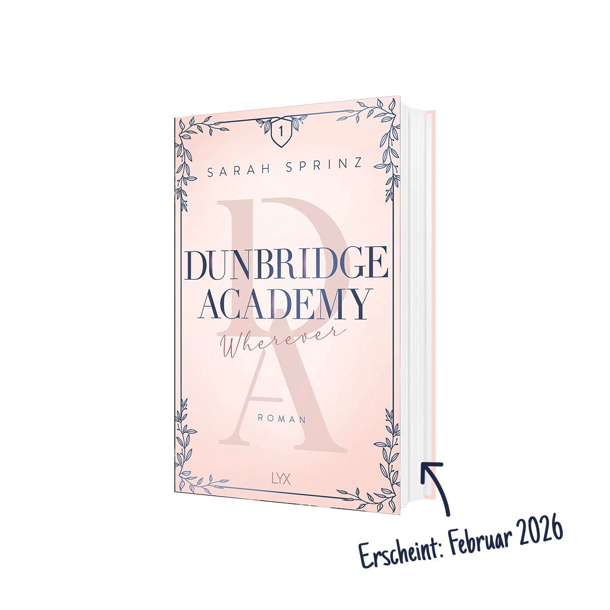 Dunbridge Academy 2.0 - Wherever - Band 1