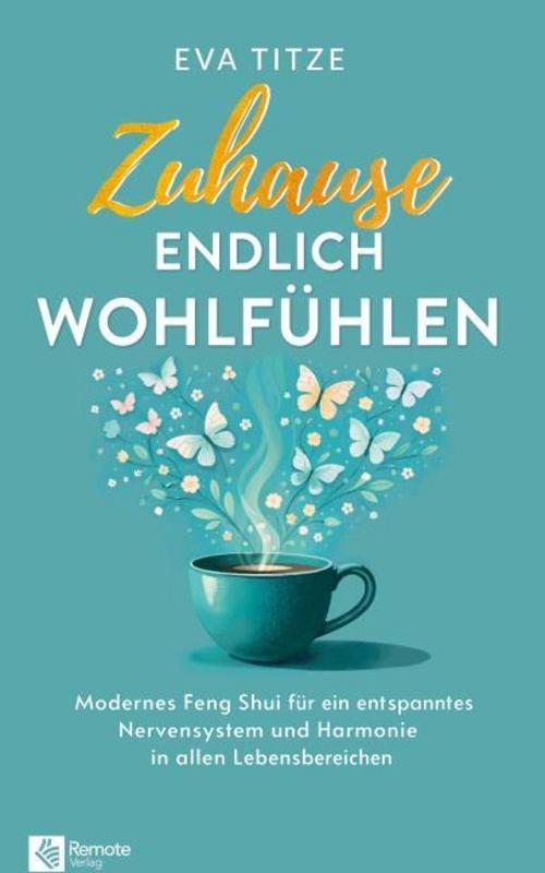 Zuhause endlich wohlfühlen