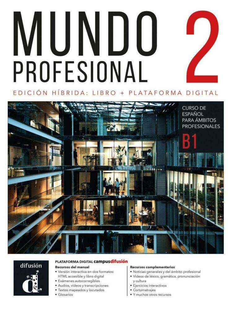 Mundo profesional 2 B1 - Edición híbrida