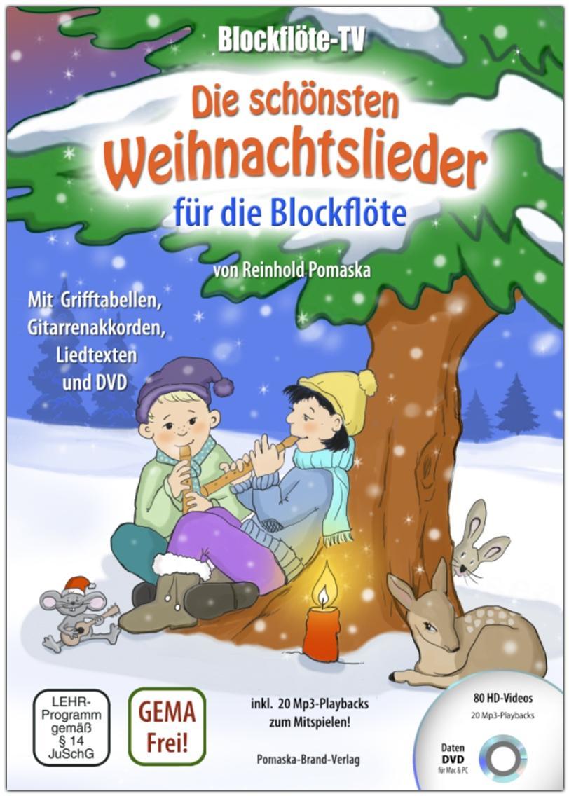 Blockflöte-TV: Die schönsten Weihnachtslieder für die Blockflöte - incl. DVD mit Lehrvideos und Playbacks zum Mitspielen, m. 1 DVD-ROM