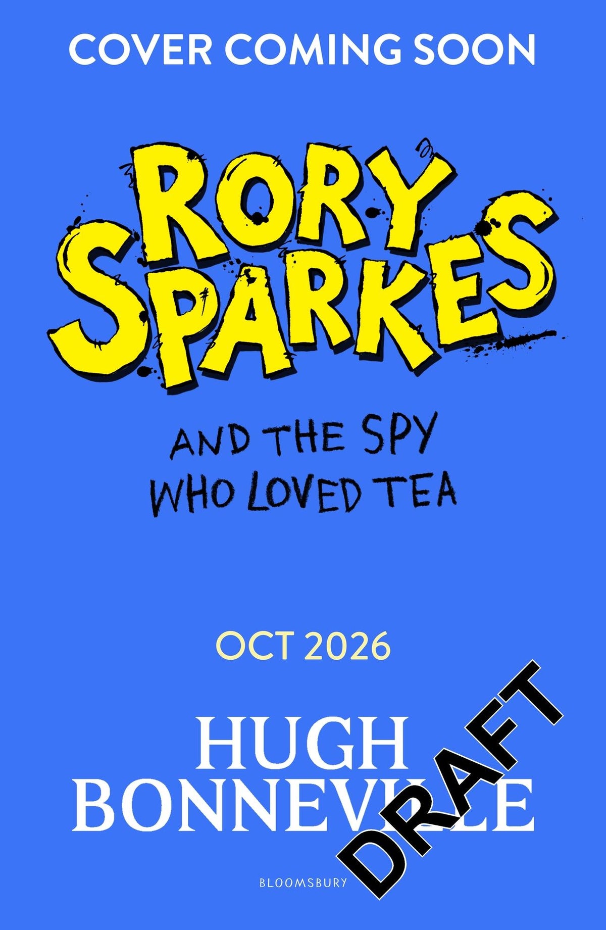 Rory Sparkes and The Spy Who Loved Tea