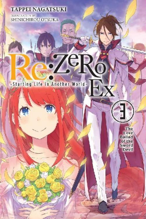 RE: Zero -Starting Life in Another World- Ex, Vol. 3 (Light Novel)