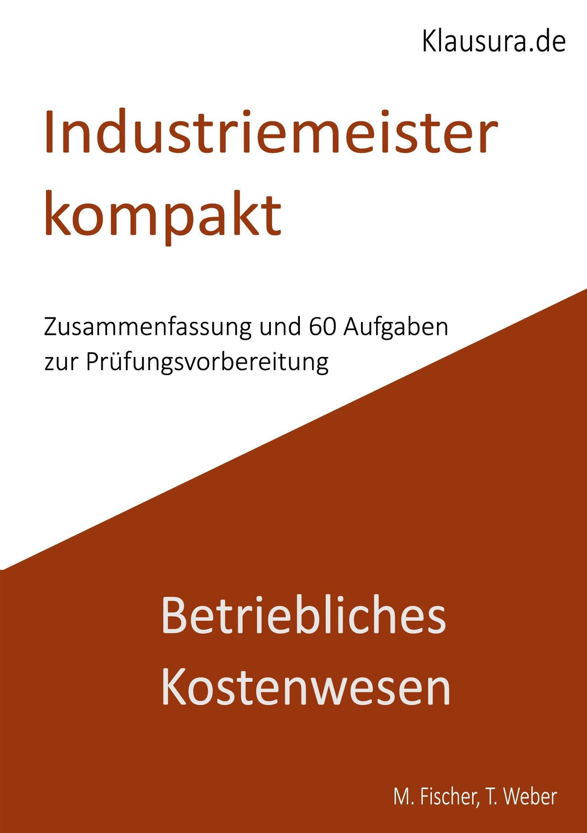 Industriemeister Kompakt Betriebliches Kostenwesen