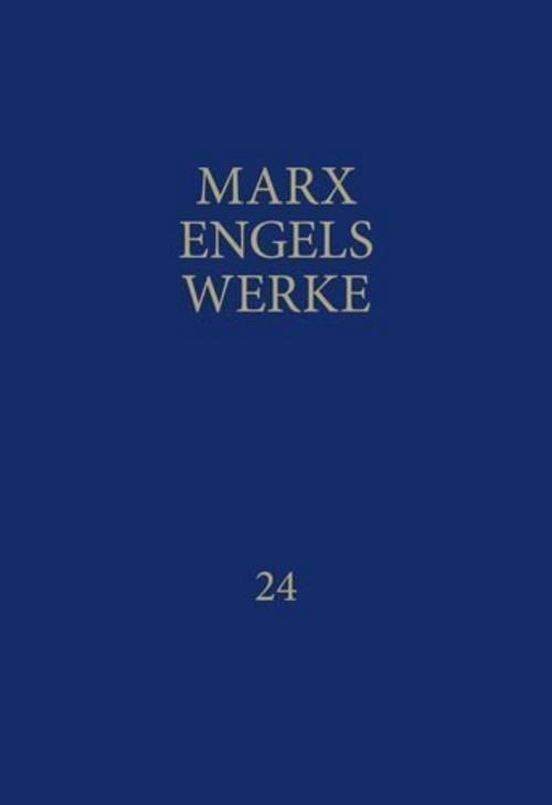 MEW / Marx-Engels-Werke Band 24