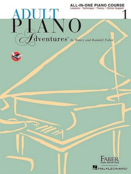 Adult Piano Adventures: All in One Course - Book 1 Faber Beginner Method Piano Book for Adults with Chords and Music Notation Piano Sheet Music and Theory for Self Learners with Digital Audio