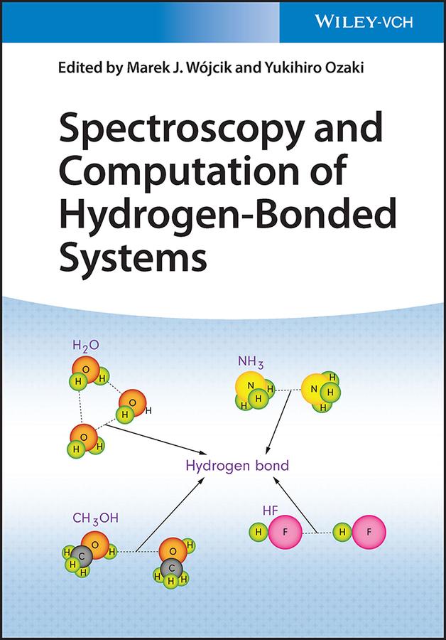 Buchcover: Spectroscopy and Computation of Hydrogen-Bonded Systems