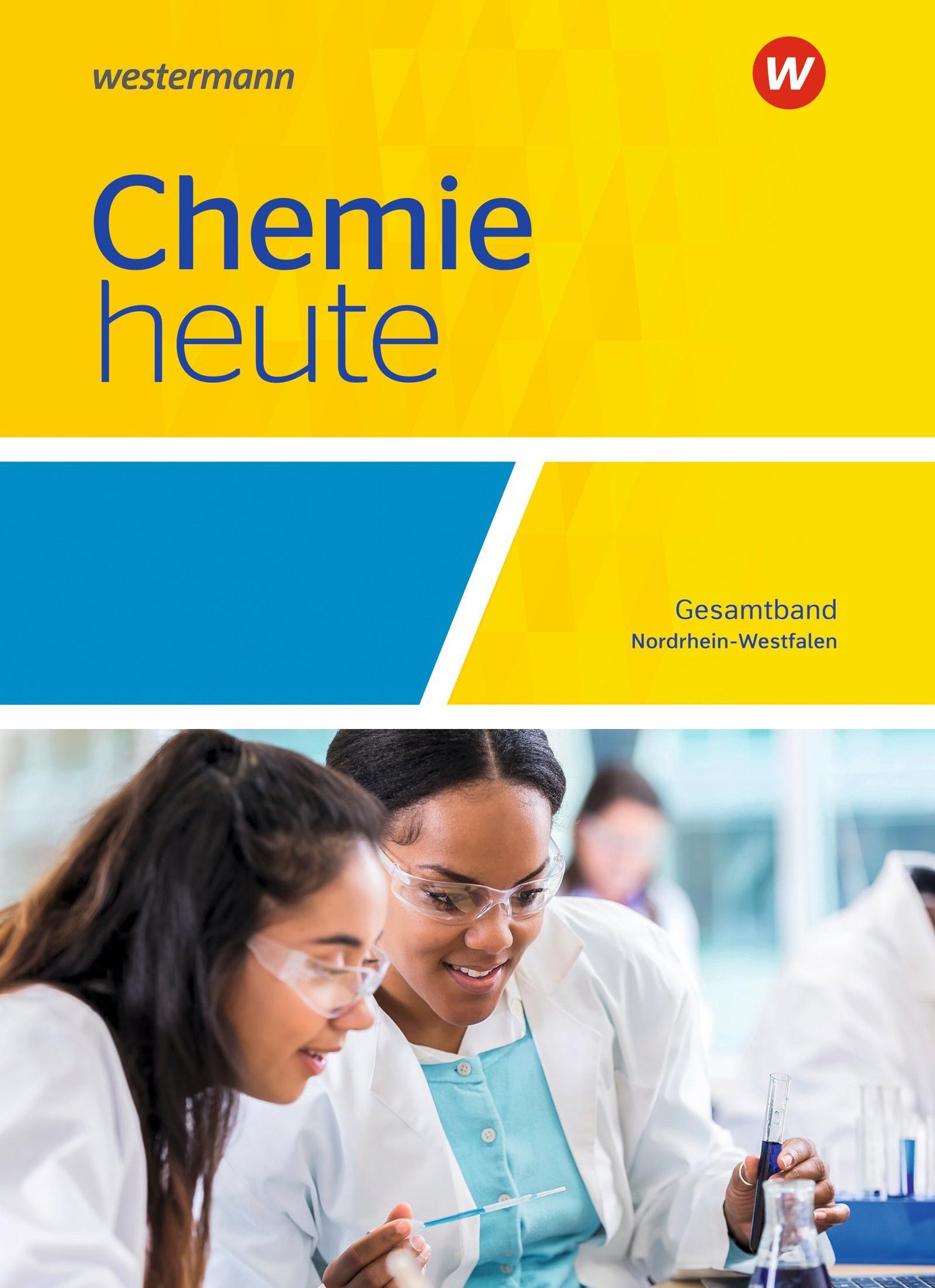 Chemie heute SII. Gesamtband: Schulbuch. Für Nordrhein-Westfalen