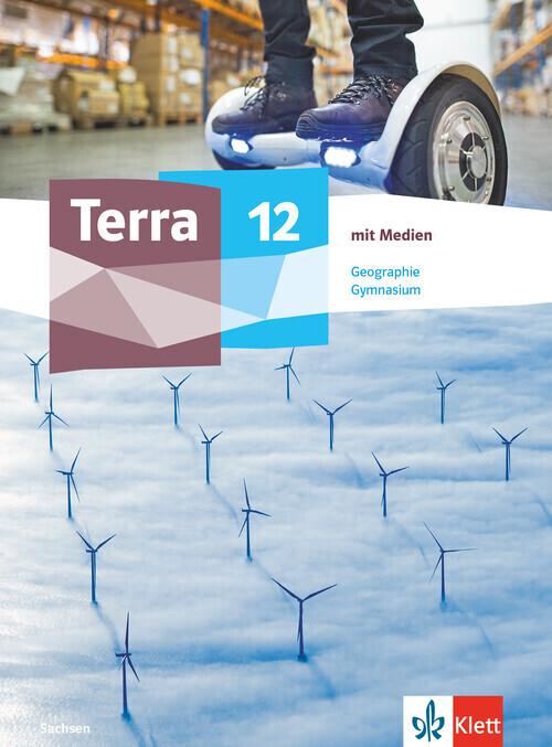 Terra Geographie 12.Schulbuch mit Medien Klasse 12. Ausgabe Sachsen Gymnasium