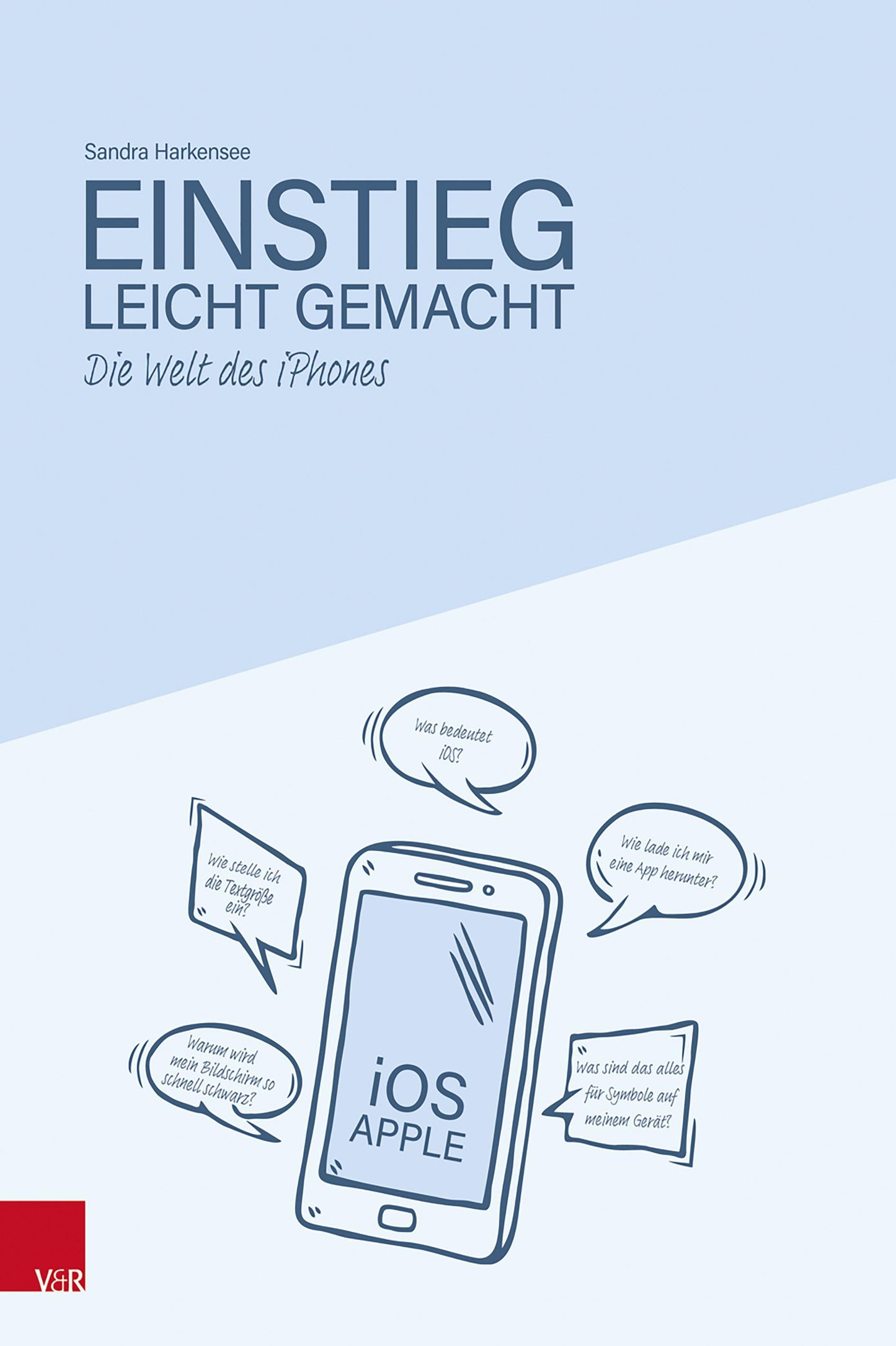 Buchcover: Die Welt des iPhones - Einstieg leicht gemacht
