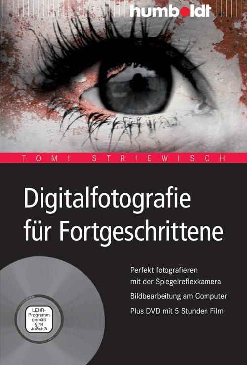 Buchcover: Digitalfotografie für Fortgeschrittene, m. DVD-ROM