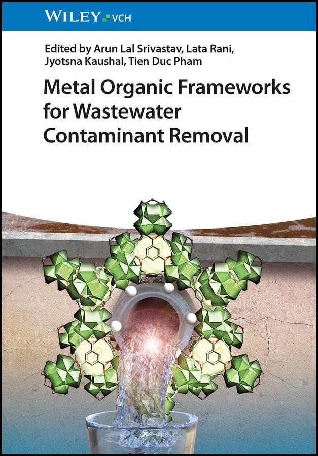 Buchcover: Metal Organic Frameworks for Wastewater Contaminant Removal
