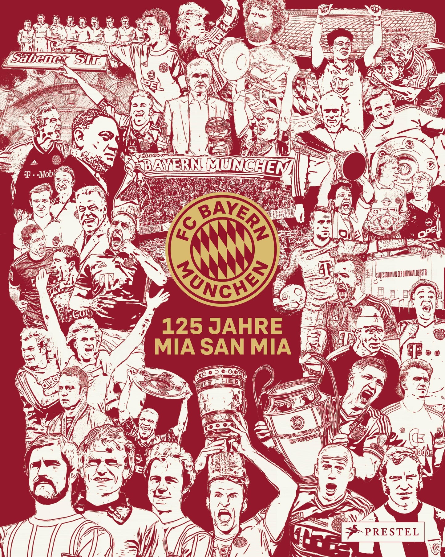 FC Bayern München: 125 Jahre Mia San Mia: Offizieller Bildband zur Geschichte des Vereins. Einzigartige Einblicke und besondere Momente aus 125 Jahren