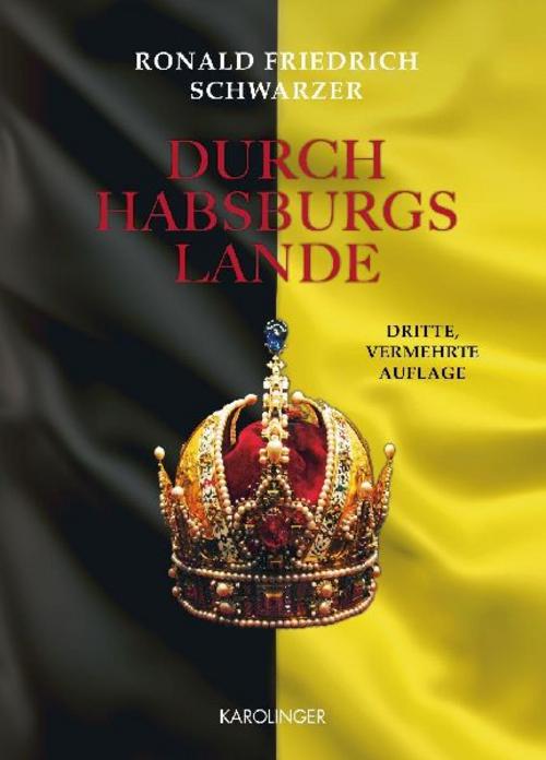 Durch Habsburgs Lande