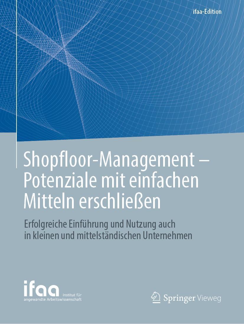 Buchcover: Shopfloor-Management - Potenziale mit einfachen Mitteln erschließen