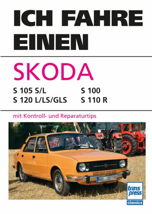 Buchcover: Ich fahre einen Skoda