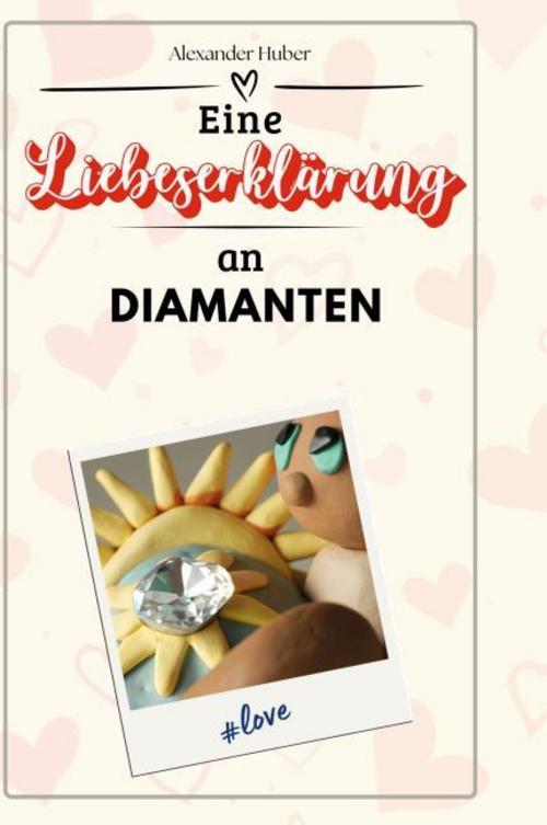 Buchcover: Eine Liebeserklärung an Diamanten