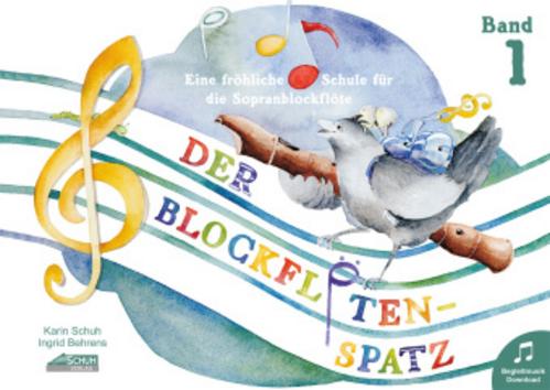 Der Blockflötenspatz (Mit Begleit-CD)