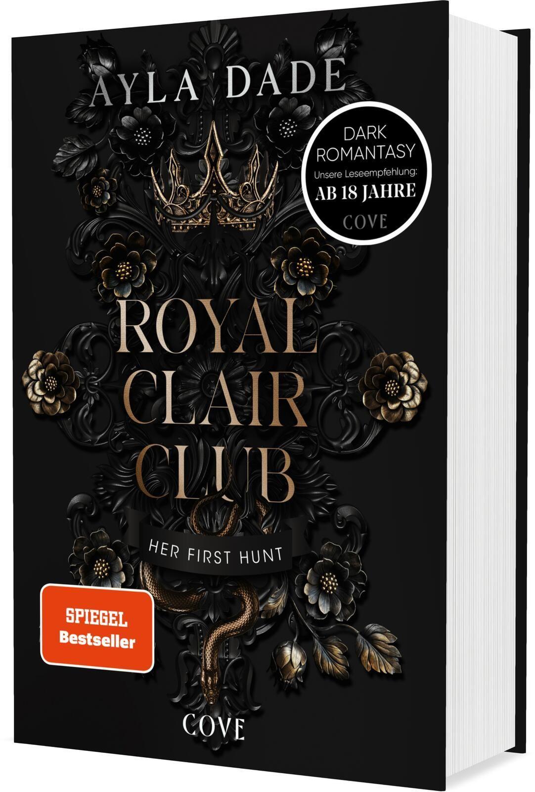Royal Clair Club 1: Her First Hunt: Spicy Dark Romantasy mit düsterem Academy-Setting | Limitierte Auflage mit Farbschnitt, Lesebändchen und ganzseitigen Innenillustrationen. (1)