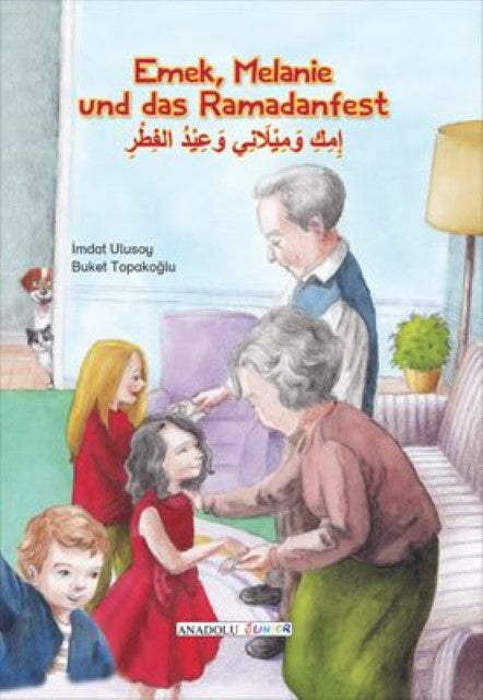 Emek, Melanie und das Ramadanfest, deutsch-arabisch