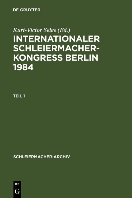 Internationaler Schleiermacher-Kongreß Berlin 1984