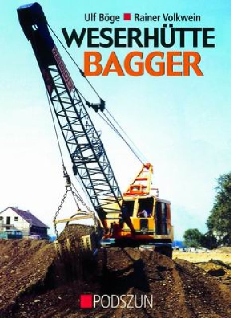 Buchcover: Weserhütte Bagger