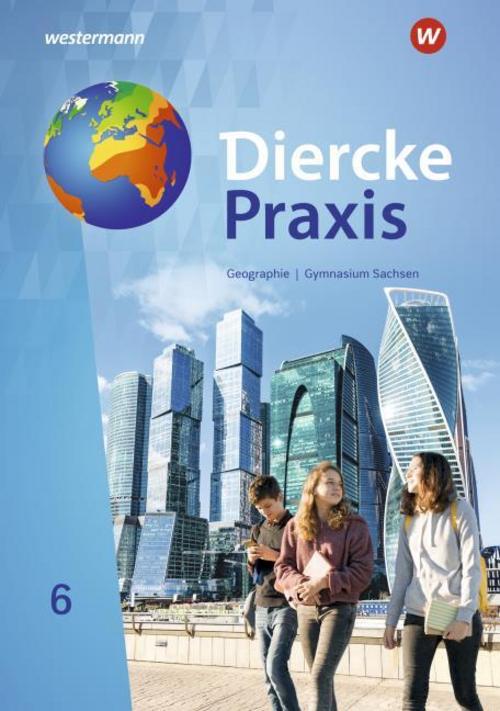 Diercke Praxis SI 5. Schulbuch. Gymnasien in Sachsen