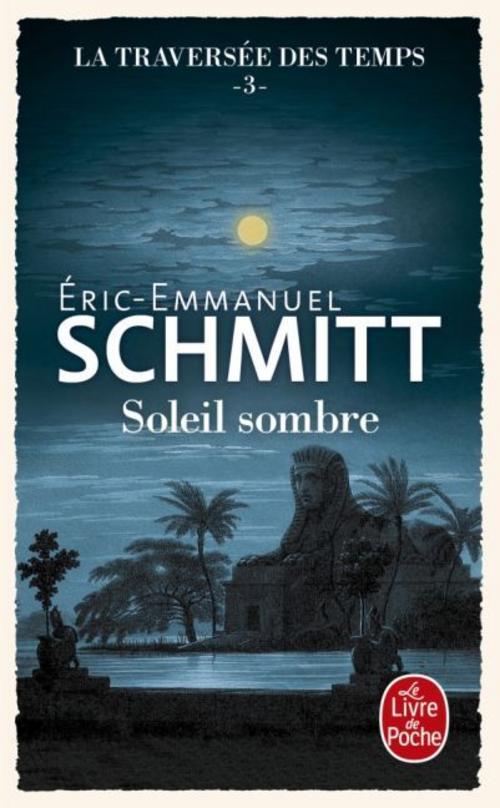 Soleil sombre (La Traversée des temps 03)