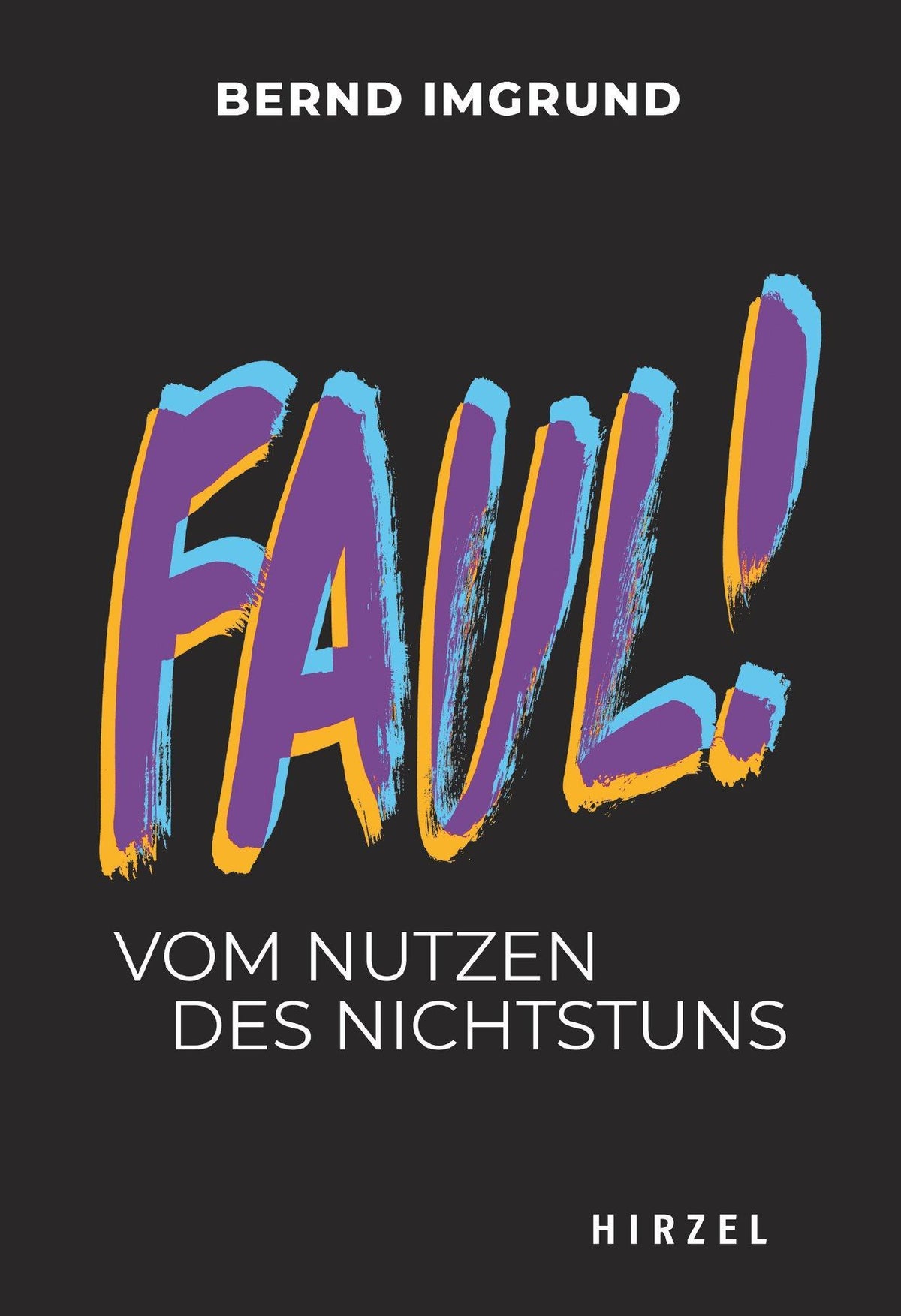 Buchcover: Faul!