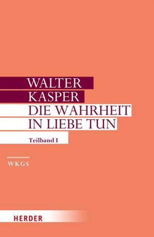 Die Wahrheit in Liebe tun.Tl.2