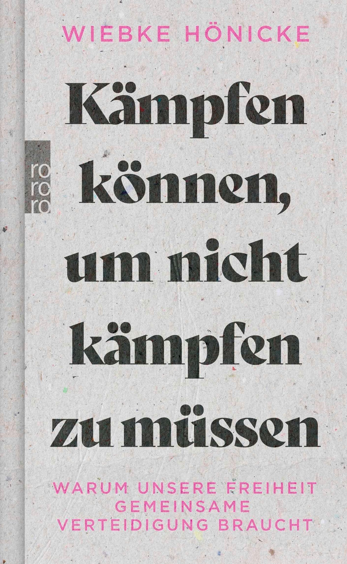 Kämpfen können, um nicht kämpfen zu müssen