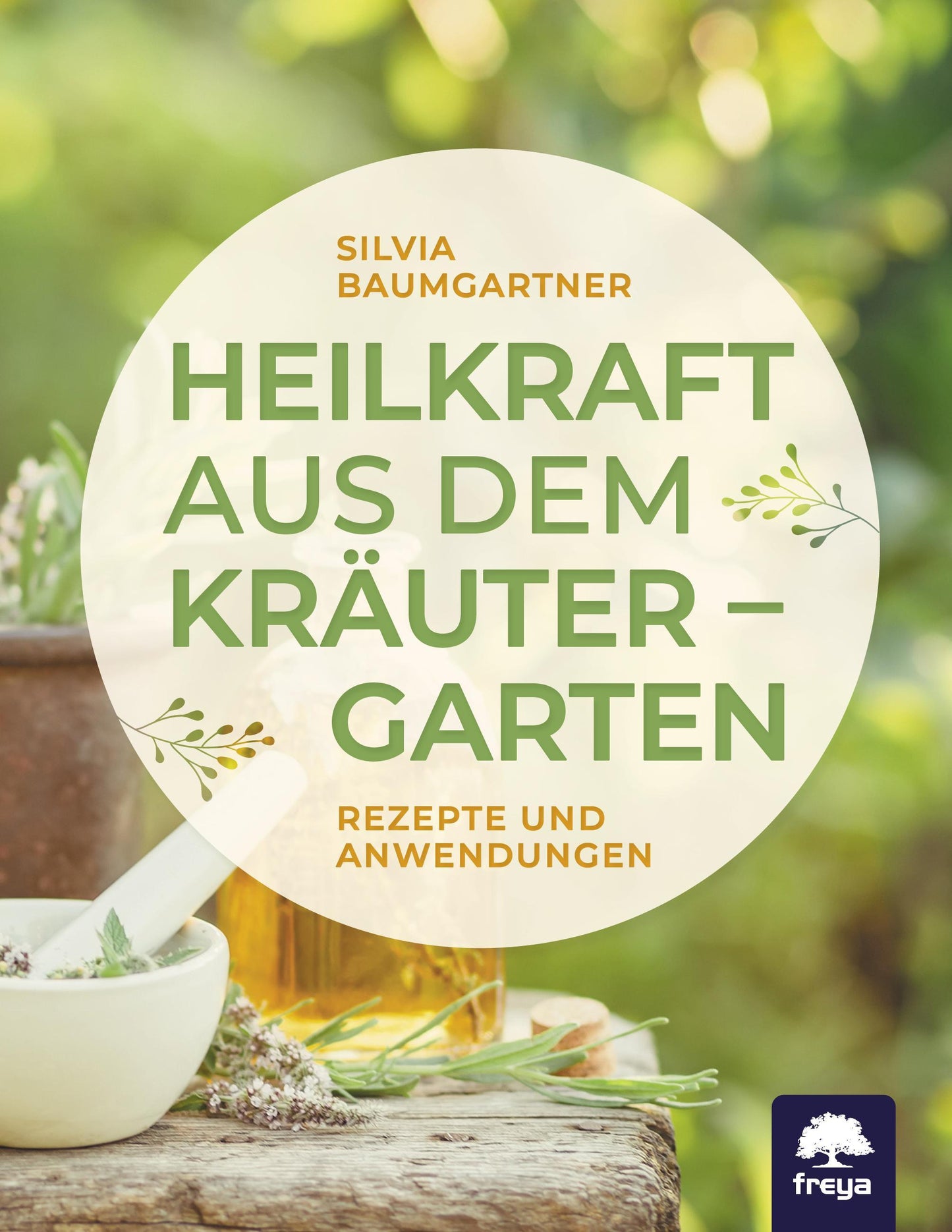 Buchcover: Heilkraft aus dem Kräutergarten