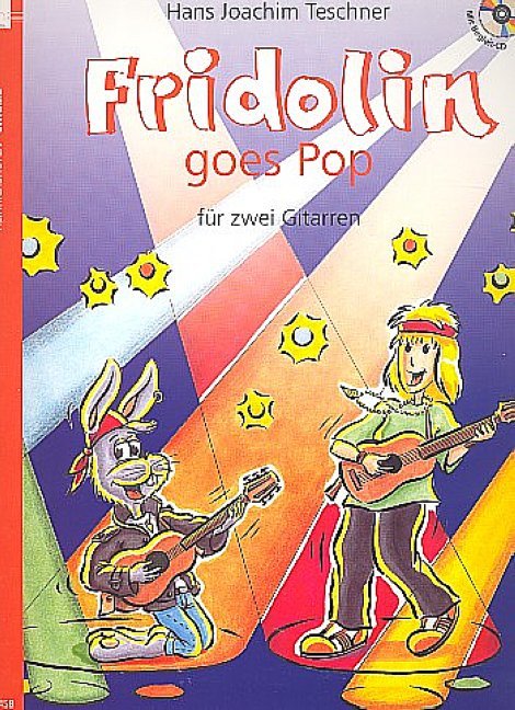Fridolin goes Pop, für 2 Gitarren, Spielpartitur, m. Audio-CD.Bd.1