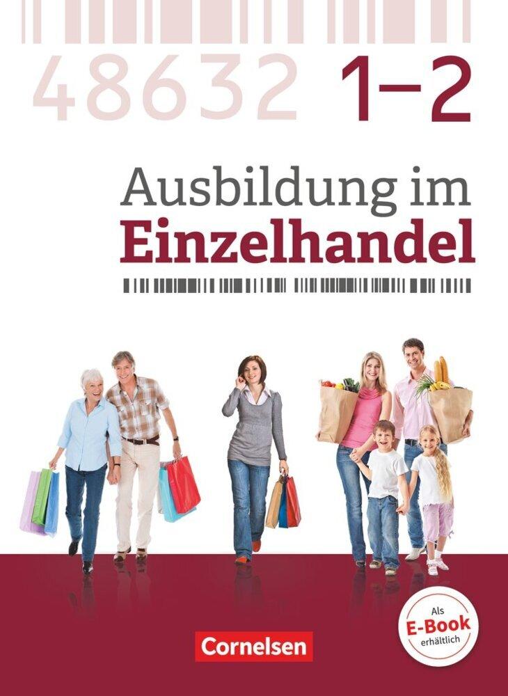 Ausbildung im Einzelhandel - Gesamtband Verkäuferinnen und Verkäufer - Zu allen Ausgaben - Fachkunde mit Webcode