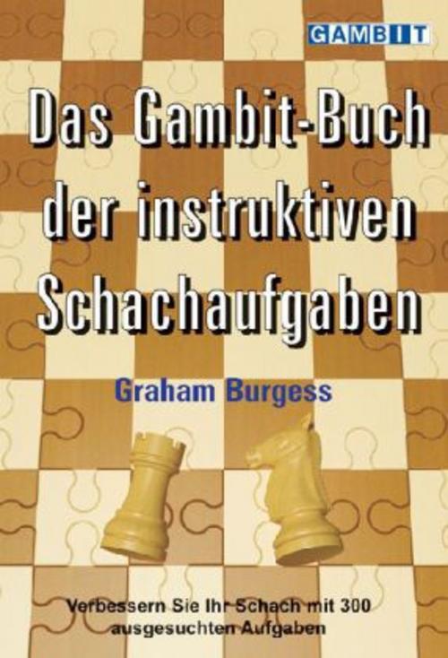 Buchcover: Das Gambit-Buch der instruktiven Schachaufgaben