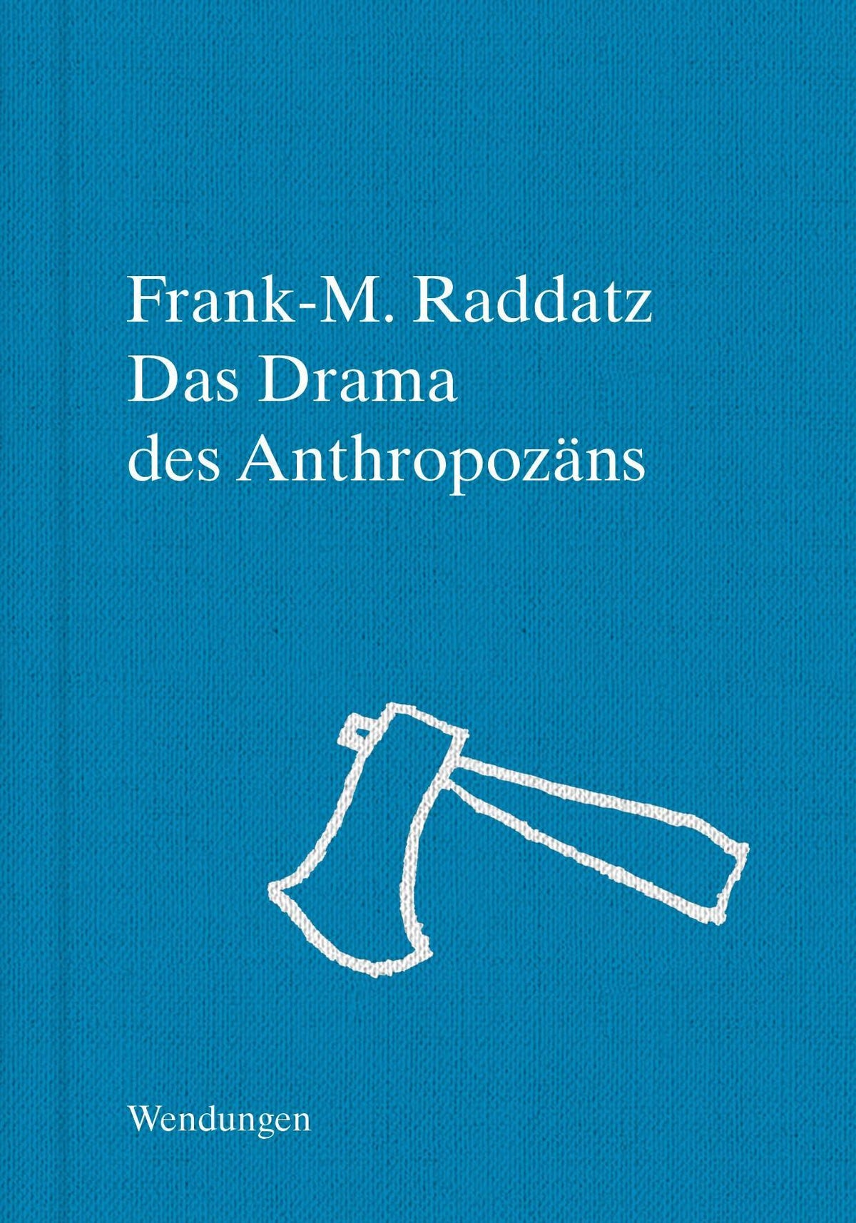 Buchcover: Das Drama des Anthropozäns