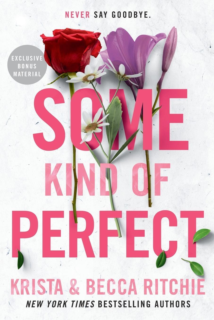 Some Kind of Perfect