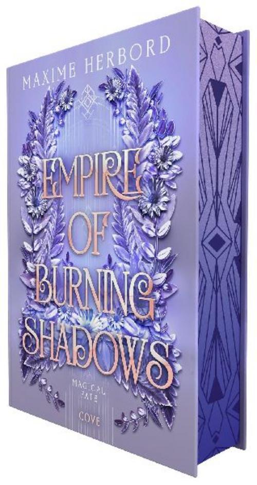 Empire of Burning Shadows (Magical Fate 1): Slow Burn Romantasy in epischem Setting | Limitierte Auflage mit Farbschnitt und Lesebändchen