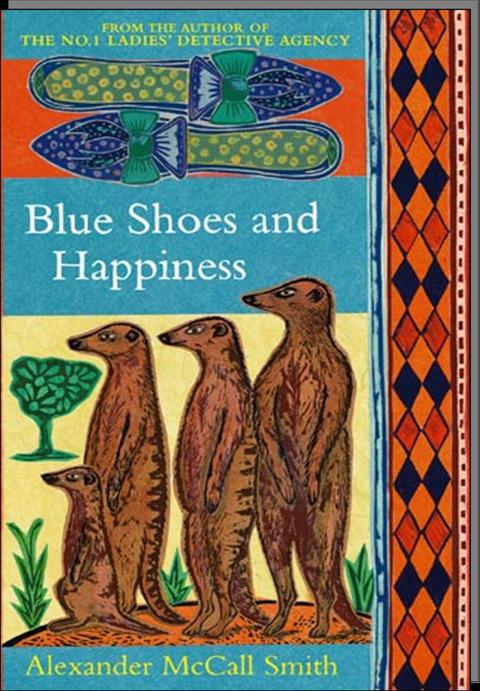 Blue Shoes and Happiness
