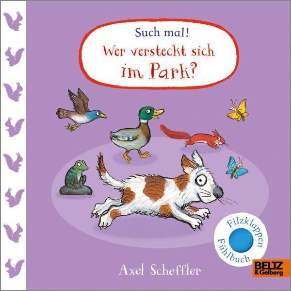 Scheffler, Axel/Such mal! Wer versteckt sich im Park?