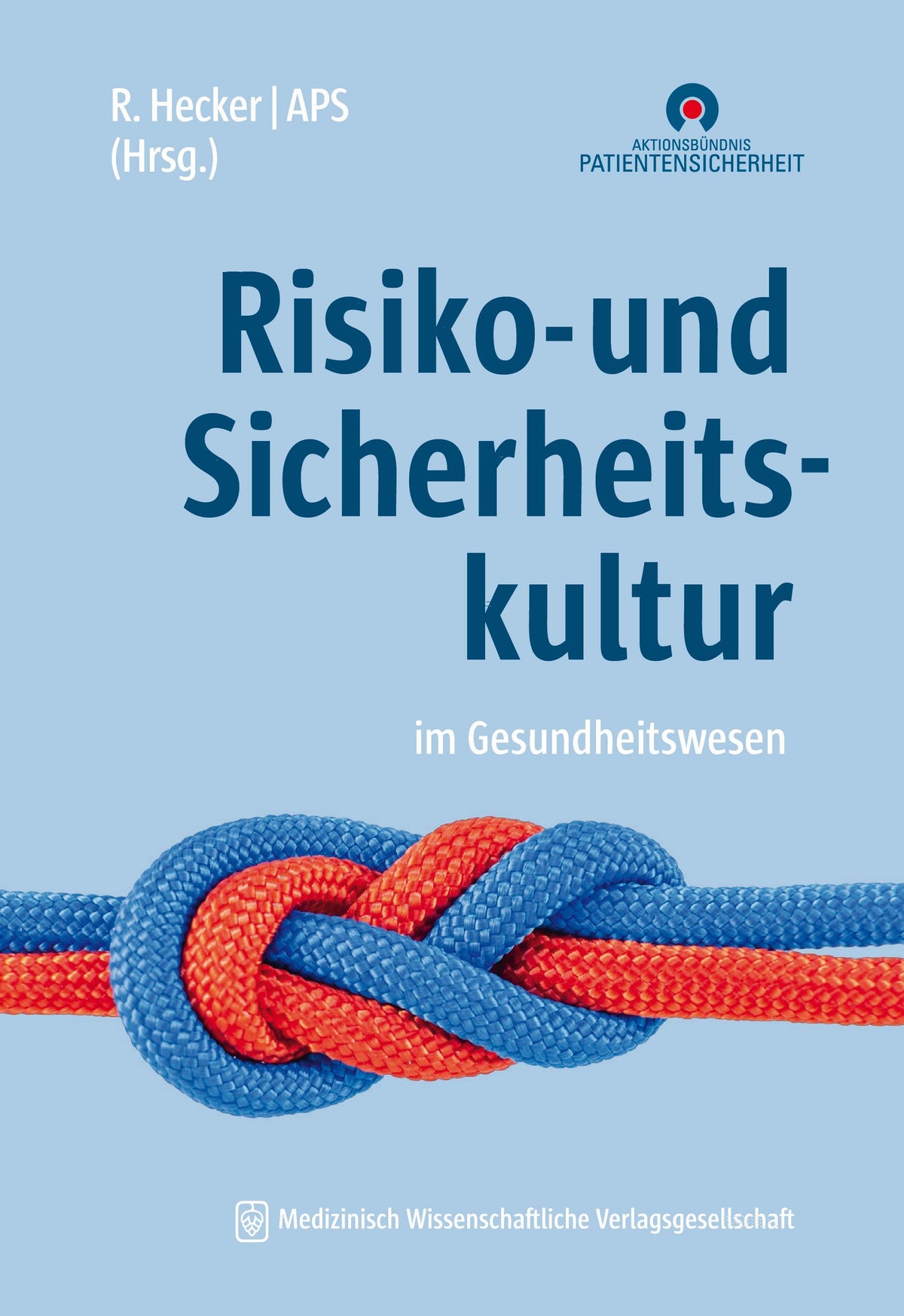 Buchcover: Risiko- und Sicherheitskultur im Gesundheitswesen