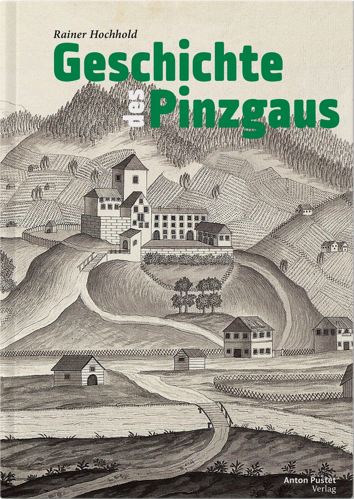 Geschichte des Pinzgaus