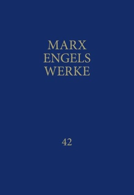 MEW / Marx-Engels-Werke Band 42
