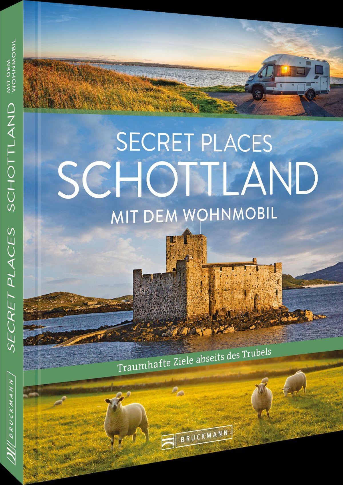 Secret Places Schottland mit dem Wohnmobil: Untertitel: Traumhafte Orte abseits des Trubels – Entdecke versteckte Schätze Schottlands mit dem Wohnmobil für unvergessliche Abenteuer.