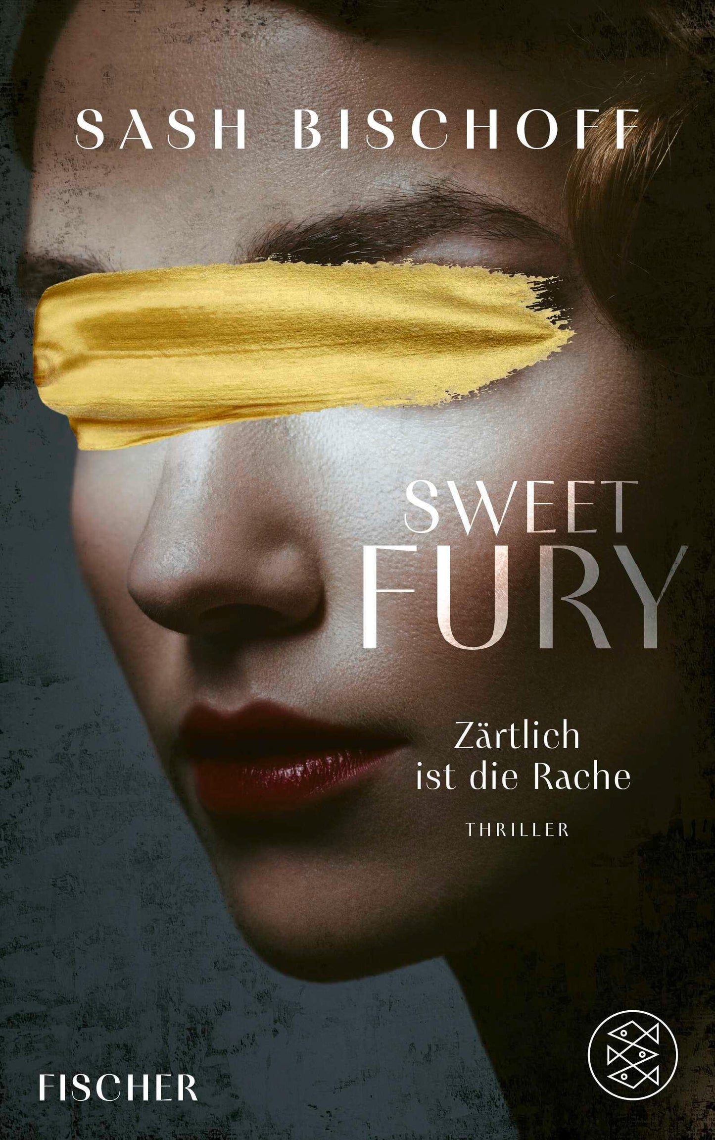 Sweet Fury – Zärtlich ist die Rache: Thriller | \"Höllisch gut! Fesselt uns mit intelligenten Twists so, dass wir den Faustschlag der tieferen Wahrheiten nicht kommen sehen.\" Rebecca Makkai