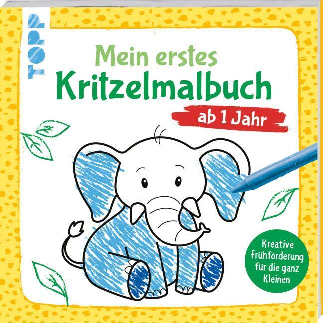 Jones, Josephine/Mein allererstes Kritzelbuch ab 1 Jahr