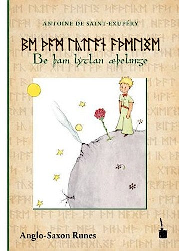Der Kleine Prinz. Be þam lytlan æþelinge