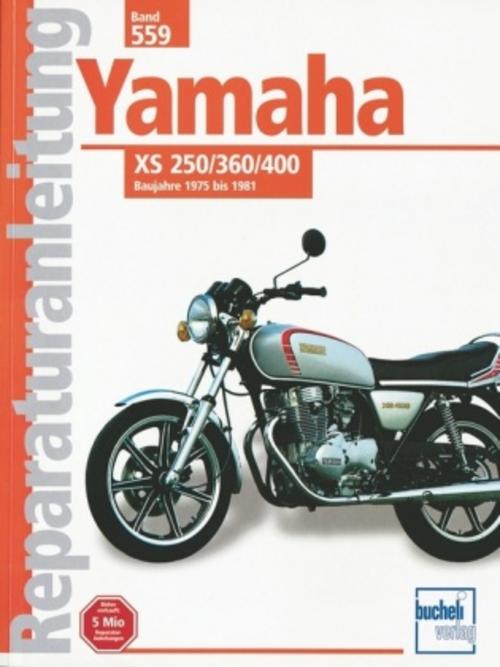 Buchcover: Yamaha XS 250 / 360 / 400 (2 Zylinder) ab 1975