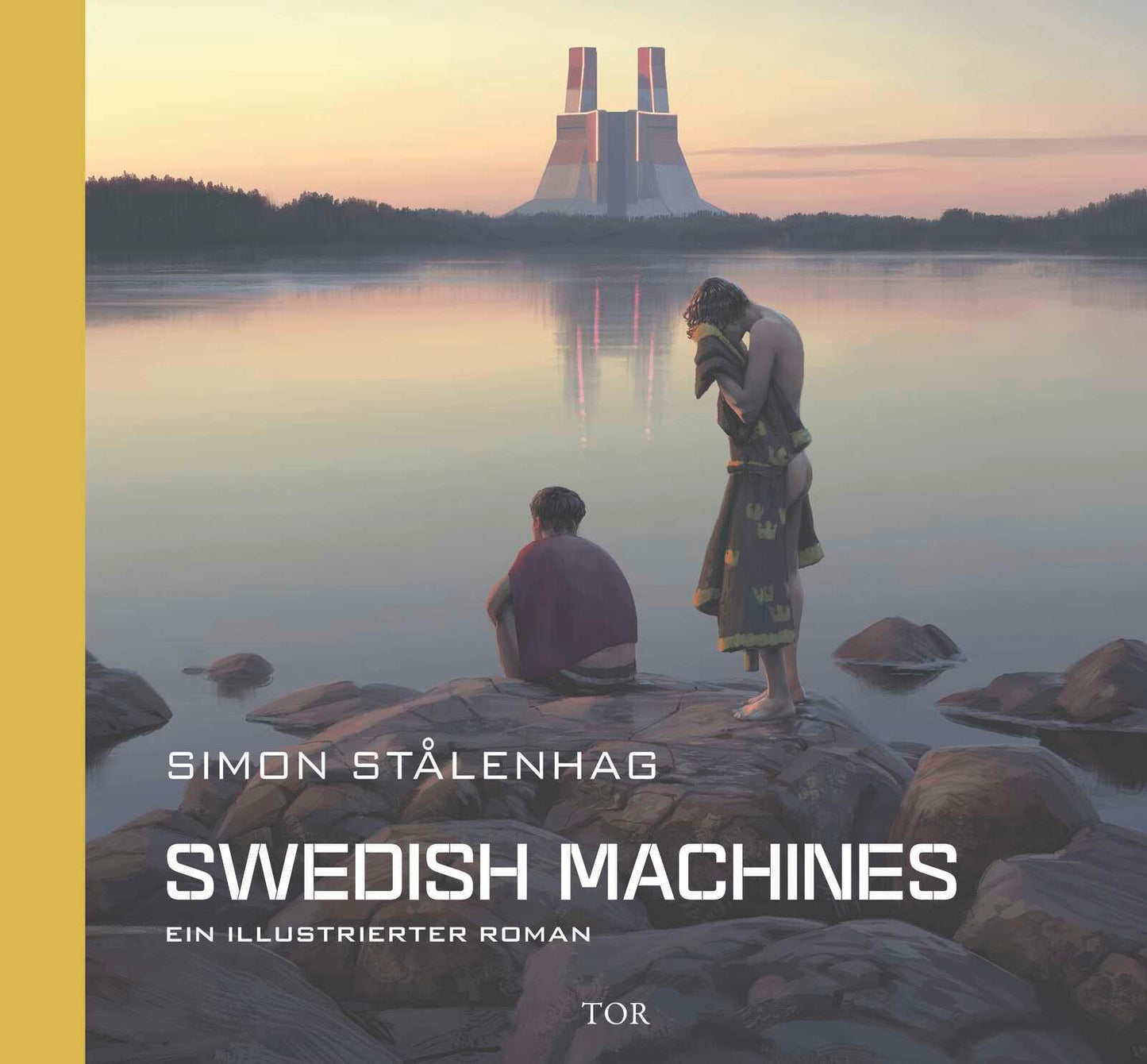 Swedish Machines: Ein illustrierter Roman | Das neue Buch vom Autor von The Electric State