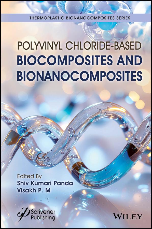 Polyvinyl Chloride-Based Biocomposites and Bionanocomposites