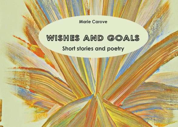 WISHES AND GOALS